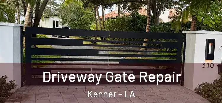 Driveway Gate Repair Kenner - LA