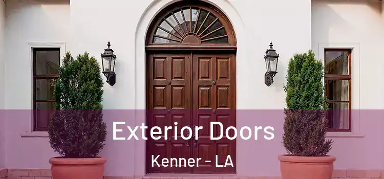 Exterior Doors Kenner - LA