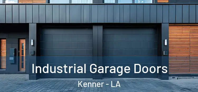  Industrial Garage Doors Kenner - LA
