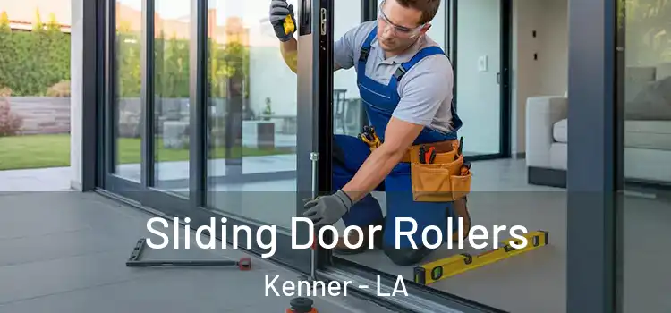 Sliding Door Rollers Kenner - LA